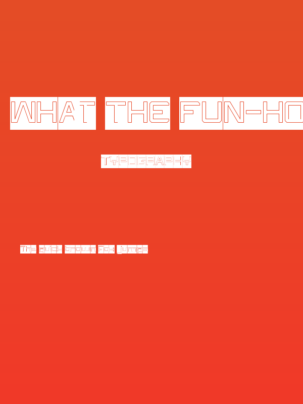 What The FUN-Hollow-Inverse Poster