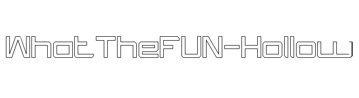 What The FUN-Hollow  font caratteri gratis
