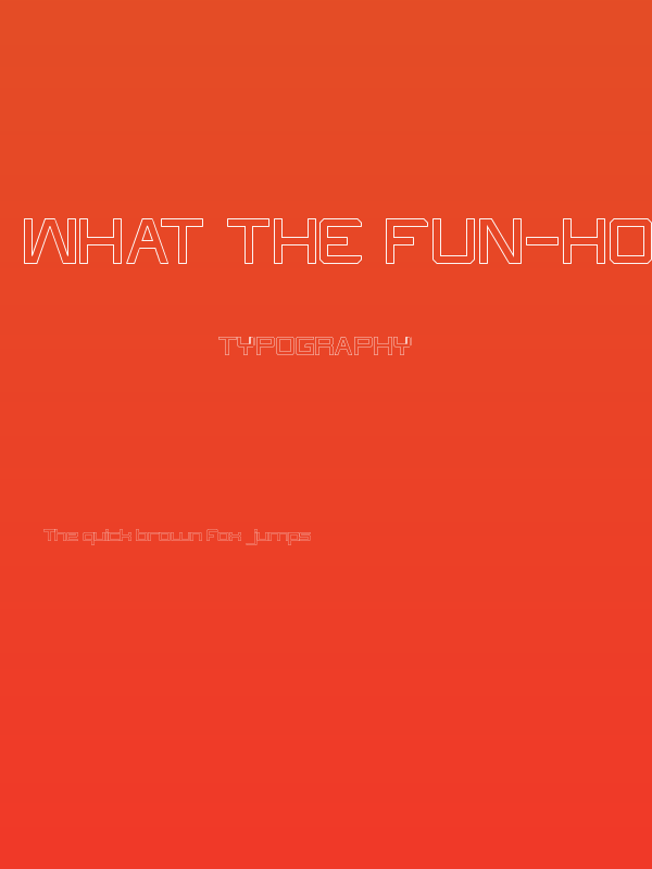 What The FUN-Hollow Poster