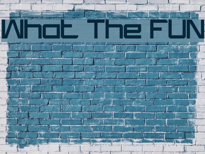 What The FUN Font examples