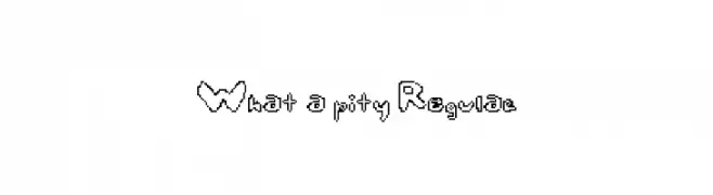 What a pity Regular  नि: शुल्क फ़ॉन्ट्स डाउनलोड
