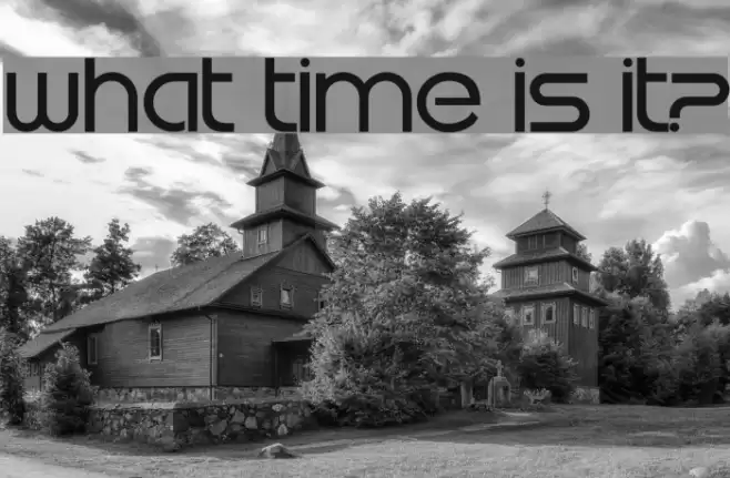What time is it? Schriftart examples
