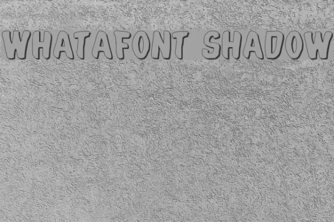 Whatafont Shadow フォント examples