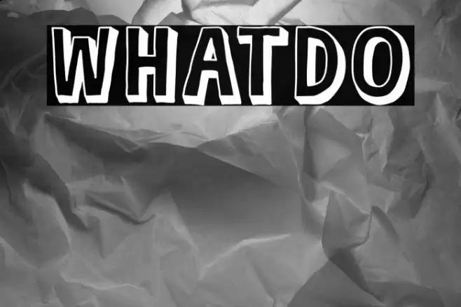 Whatdo Font examples