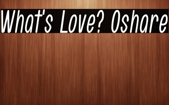 What's Love? Oshare Example 2