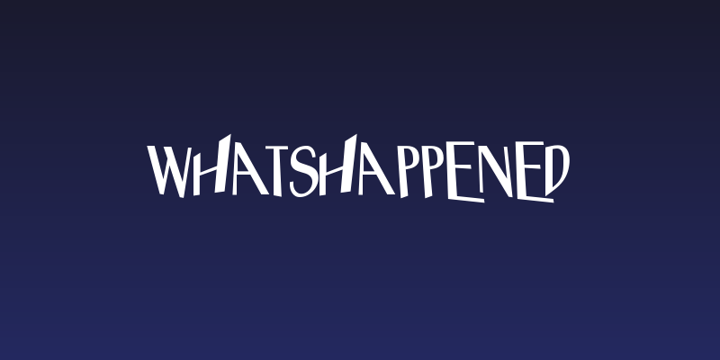 WhatsHappened Social Header