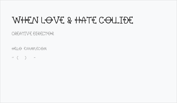 When Love & Hate Collide Business Card