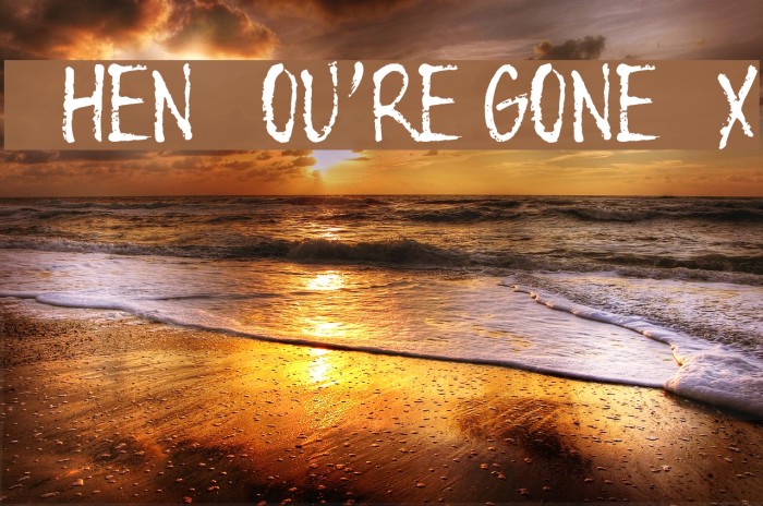 When You're Gone PxP Font examples