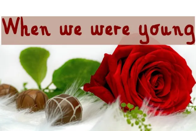 When we were young Example 1