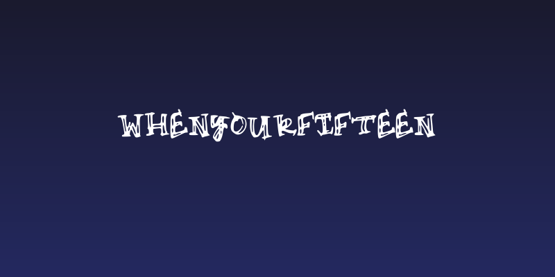 WhenYourFifteen Social Header
