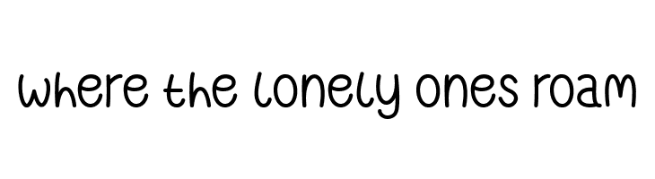 Where the Lonely Ones Roam  नि: शुल्क फ़ॉन्ट्स डाउनलोड