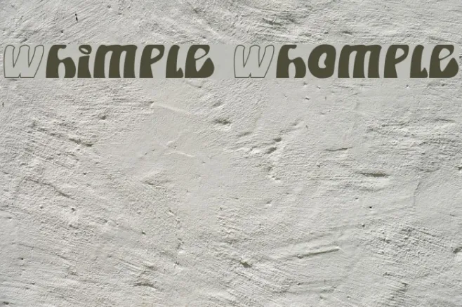Whimple Whomple Example 3