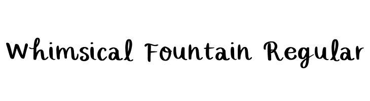 Whimsical Fountain Regular  Descarca Fonturi Gratis