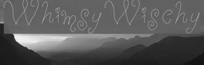 WhimsyWischy Font examples
