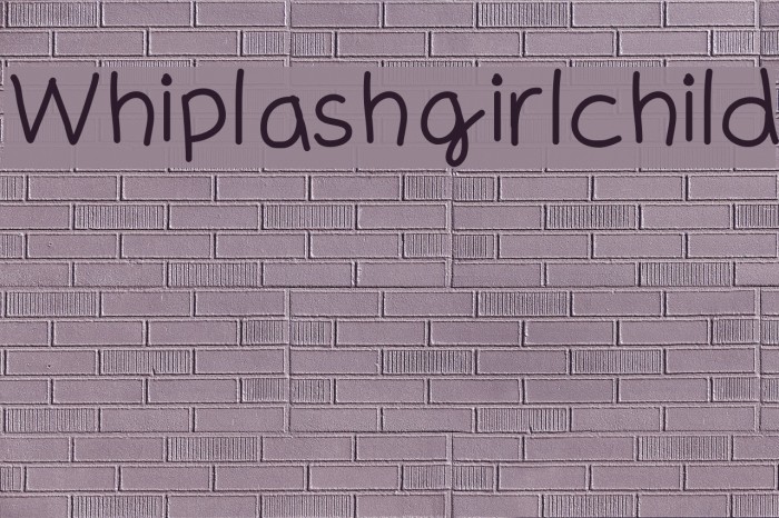 Whiplashgirlchild Font examples