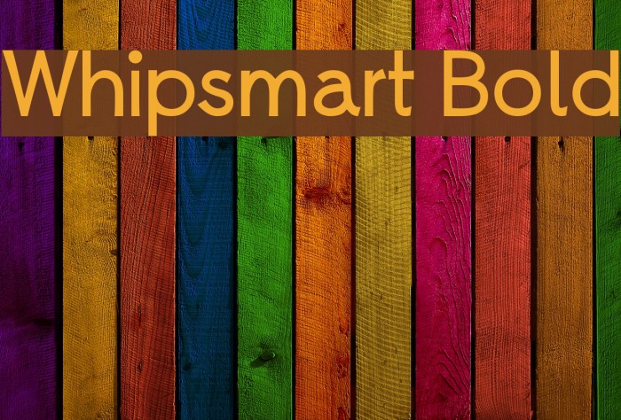 Whipsmart Bold Font examples