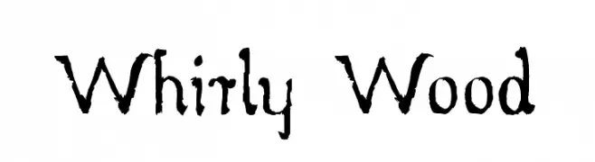 Whirly Wood  Frei Schriftart Herunterladen