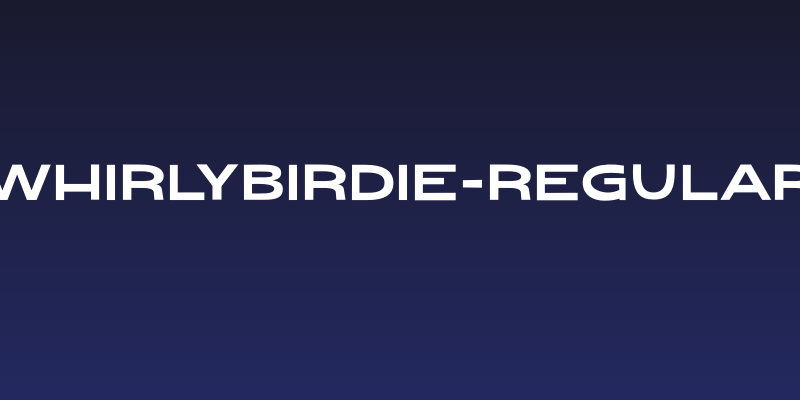 WhirlyBirdie-Regular Social Header