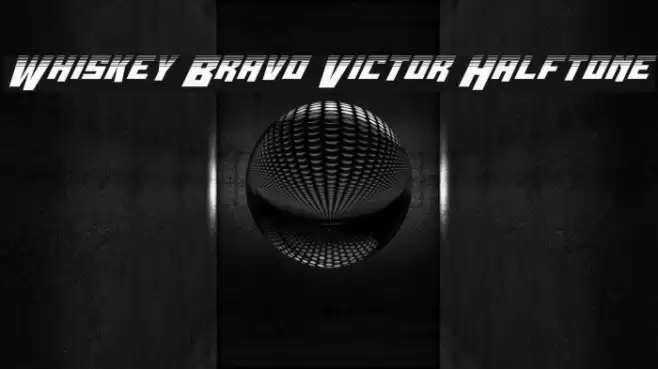 Whiskey Bravo Victor Halftone Font examples