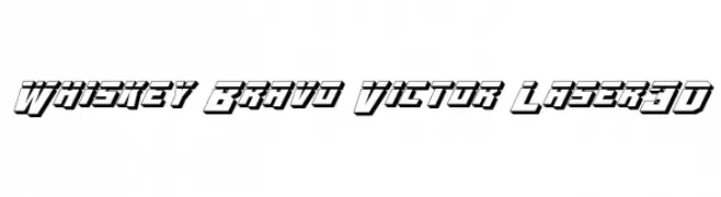 Whiskey Bravo Victor Laser3D  Free Fonts Download