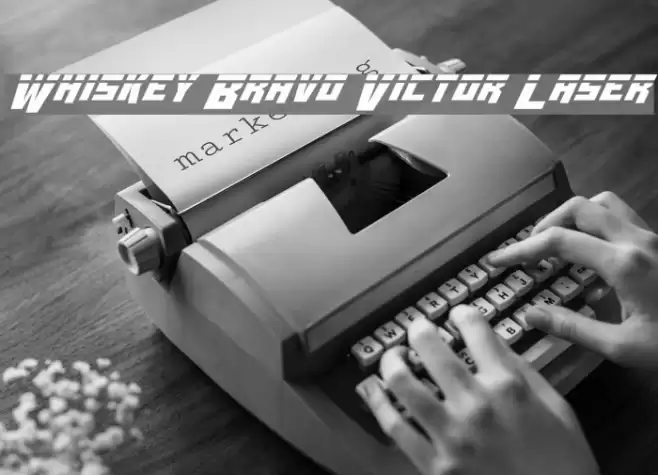 Whiskey Bravo Victor Laser Polices examples