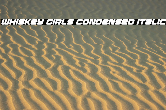 Whiskey Girls Condensed Italic Example 3