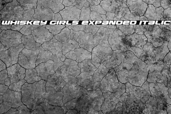 Whiskey Girls Expanded Italic Font examples