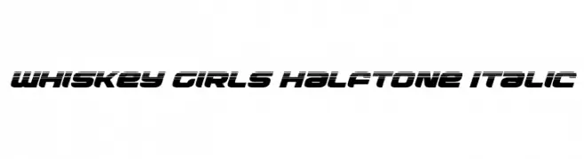 Whiskey Girls Halftone Italic  Frei Schriftart Herunterladen