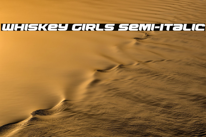 Whiskey Girls Semi-Italic Example 3