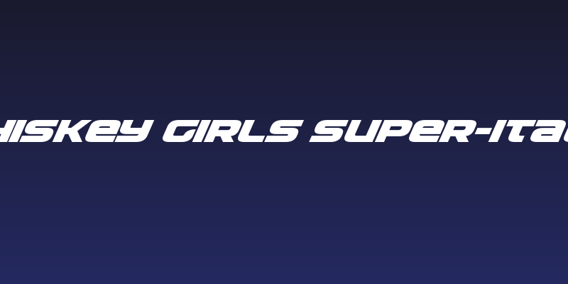 Whiskey Girls Super-Italic Social Header