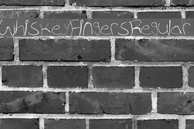 WhiskeyFingers-Regular Font examples