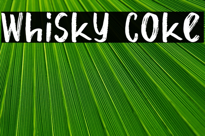 Whisky Coke Example 1