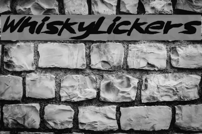 WhiskyLickers Font examples