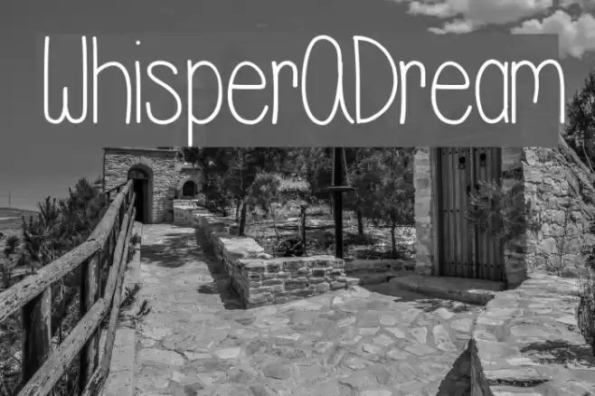 WhisperADream Font examples