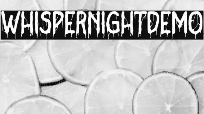 WhisperNightDemo Font examples