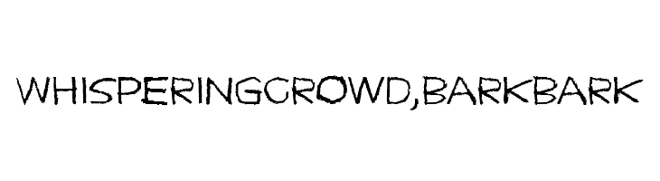 Whispering crowd, bark bark Шрифта