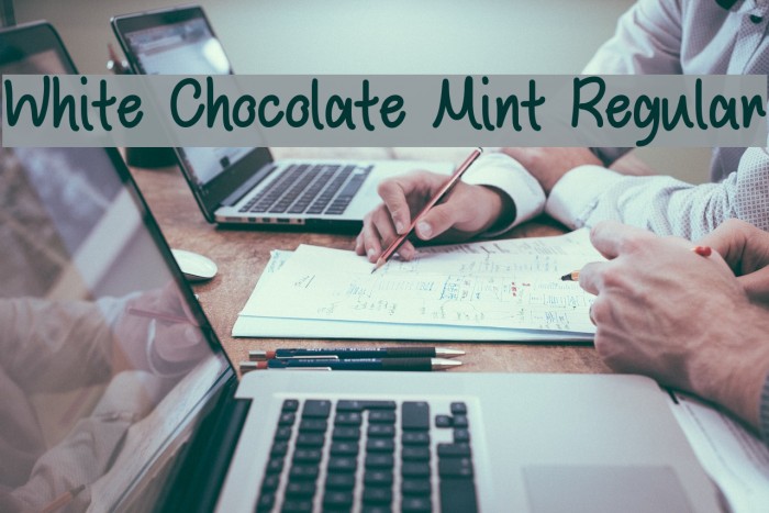 White Chocolate Mint Regular Fuentes examples