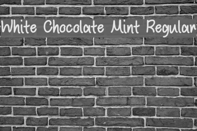 White Chocolate Mint Regular Font examples