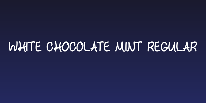 White Chocolate Mint Regular Social Header