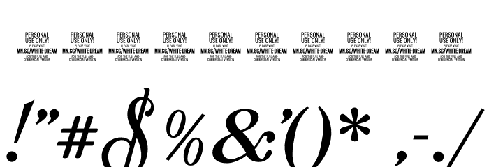 White Dream PERSONAL USE ONLY Regular Font OTHER CHARS