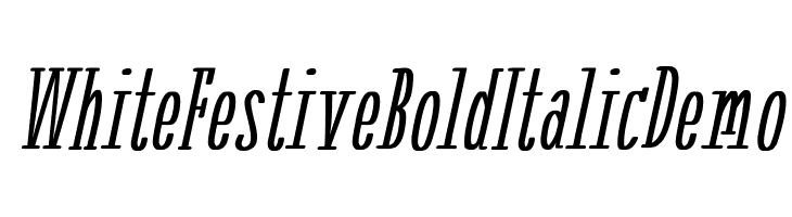 White Festive Bold Italic Demo  नि: शुल्क फ़ॉन्ट्स डाउनलोड