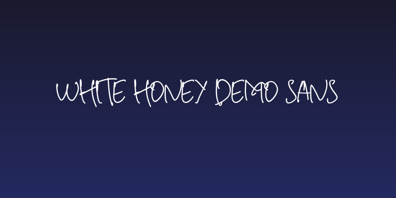 White Honey Demo Sans Social Header