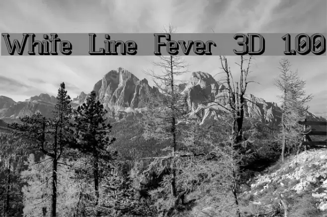 White Line Fever 3D 1.00 Font examples