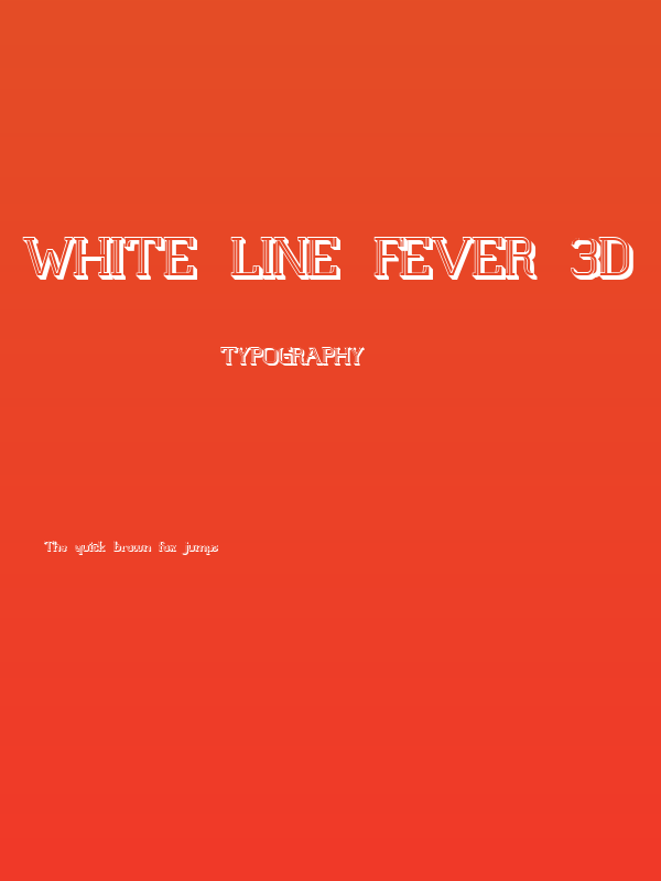 White Line Fever 3D 1.00 Poster