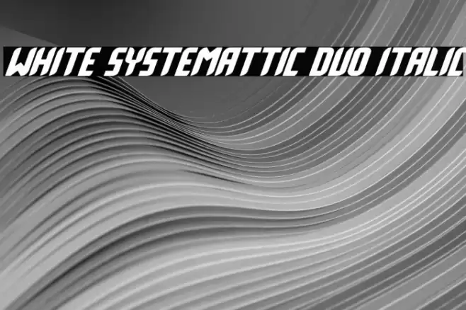 White Systemattic Duo Italic Font examples