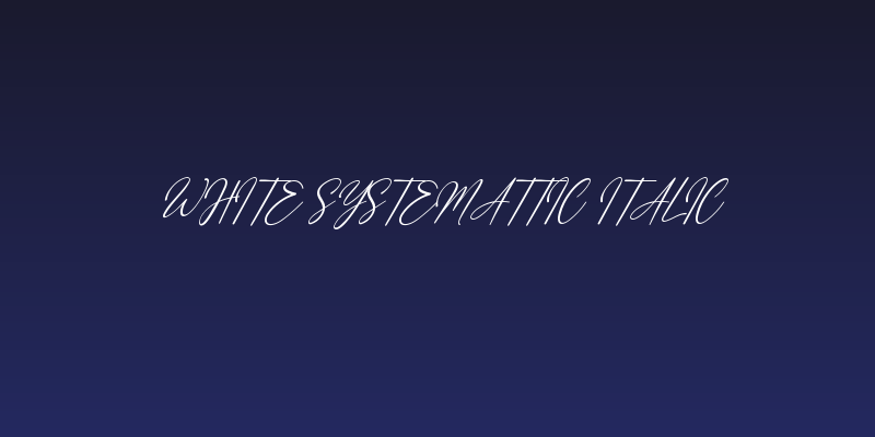 White Systemattic Italic Social Header