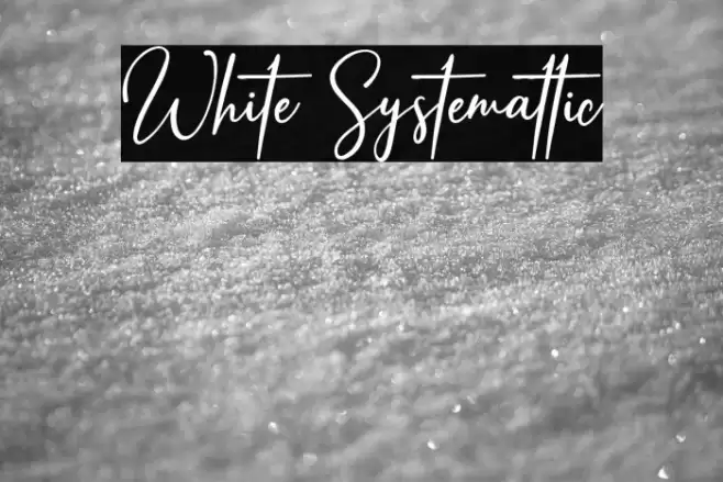 White Systemattic Font examples