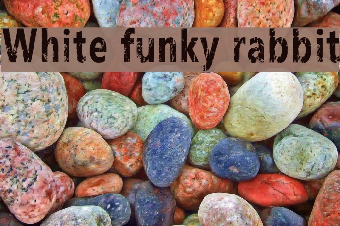 White funky rabbit फ़ॉन्ट examples