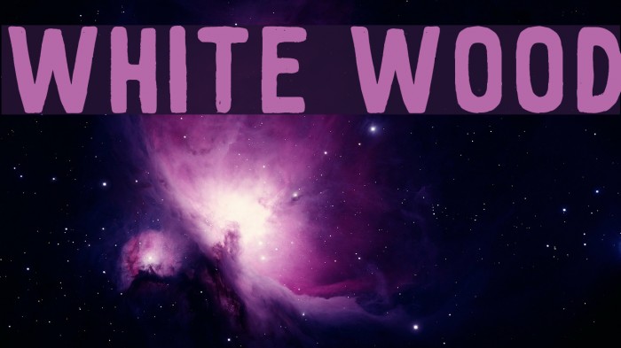White wood Font examples