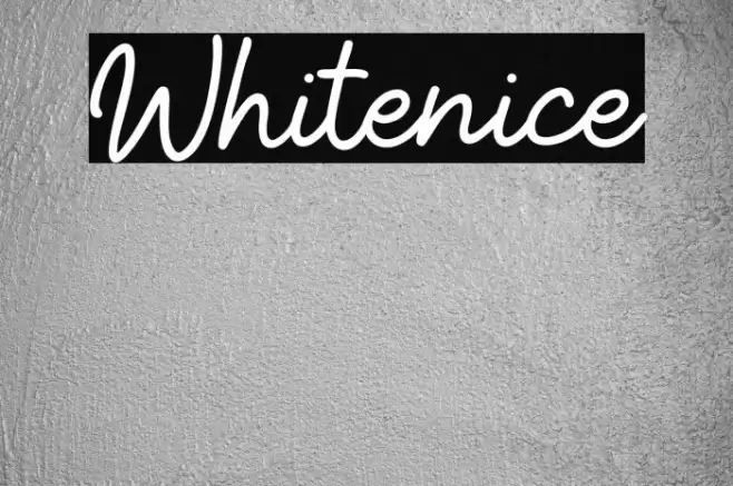 Whitenice Schriftart examples